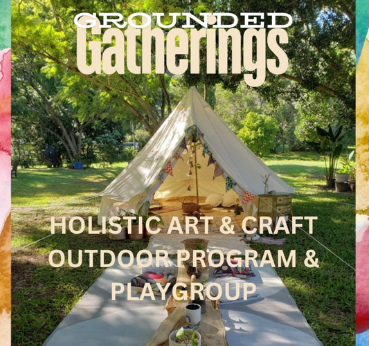 GROUNDED GATHERINGS Nature Art & Craft Outdoor Program